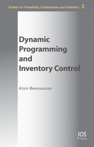 Dynamic Programming And Inventory Control Ebrary Inc Bensoussan