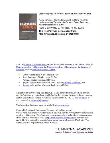 Discouraging Terrorism Some Implications Of 911 Smelser Neil J National Research Council Us Division Of Behavioral And Social Sciences And Education National Research Council Us Panel On Understanding Terrorists In Order To Deter Terrorism Mitchell