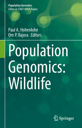 Population Genomics Wildlife Paul A Hohenlohe Om P Rajora