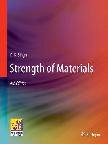 Strength Of Materials 4th Edition D K Singh