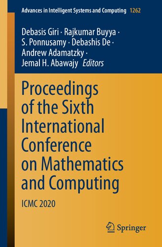 Proceedings Of The Sixth International Conference On Mathematics And Computing Icmc 2020 Debasis Giri