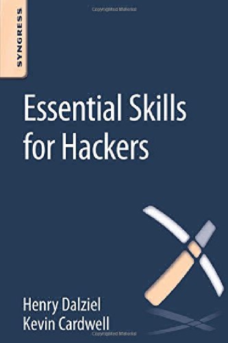 Essential Skills For Hackers Cardwell Kevin Dalziel Henry