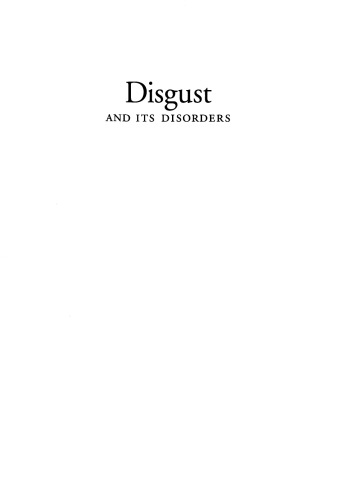Disgust And Its Disorders Theory Assessment And Treatment Implications 1st Ed American Psychological Association Mckay
