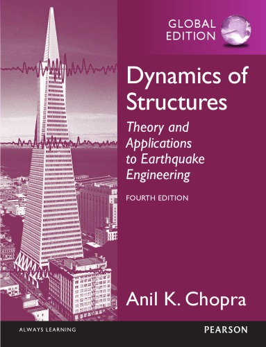 Dynamics Of Structures Theory And Applications To Earthquake Engineering 2nd Edition Chopra
