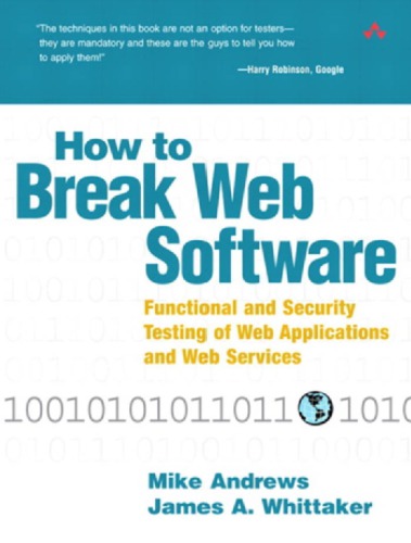 How To Break Web Software Functional And Security Testing Of Web Applications And Web Services 8 Print Andrews