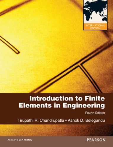 Introduction To Finite Elements In Engineering With Access Code 4th Ed Chandrupatla