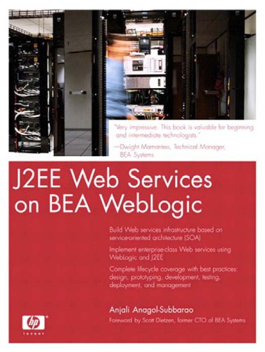 J2ee Web Services Using Bea Weblogic Includes Index Anagolsubbarao