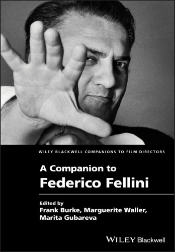 A Companion To Federico Fellini Frank Burke Marguerite Waller