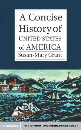 A Concise History Of The United States Of America Grant Susanmary