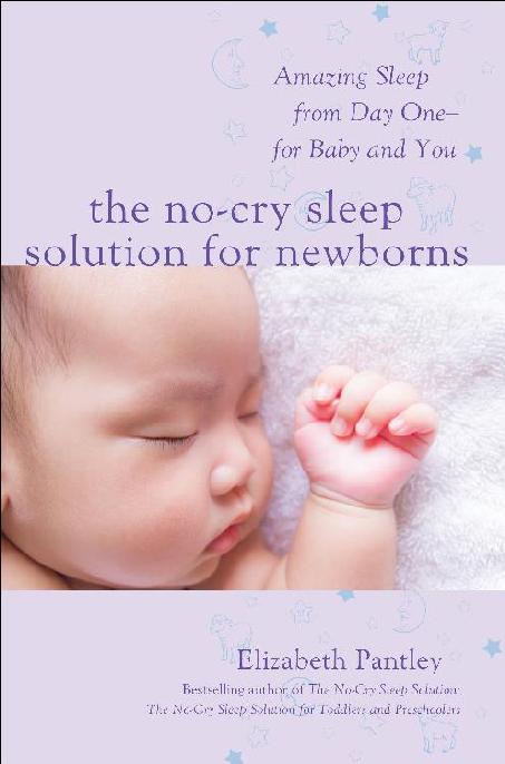 The Nocry Sleep Solution For Newborns Elizabeth Pantley