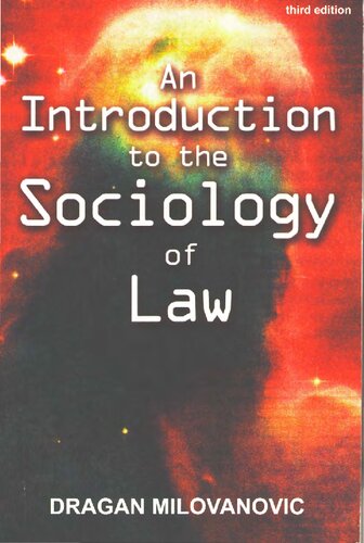 An Introduction To The Sociology Of Law 3rd Edition Dragan Milovanovic