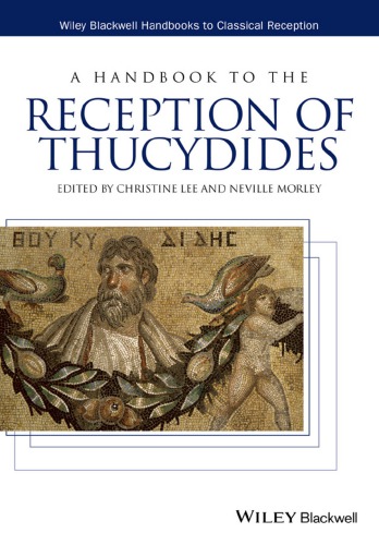 A Handbook To The Reception Of Thucydides Morley Nevillecontributor