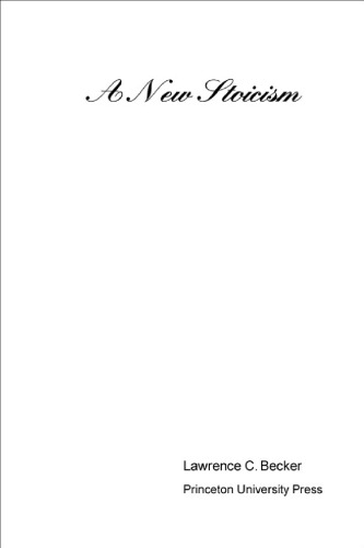 A New Stoicism Becker Lawrence C