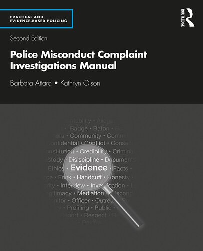 Police Misconduct Complaint Investigations Manual 2nd Edition Barbara Attard