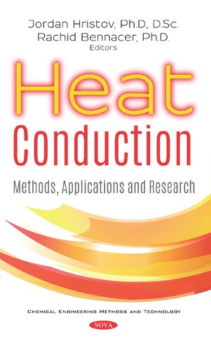 Heat Conduction Methods Applications And Research Jordan Hristov