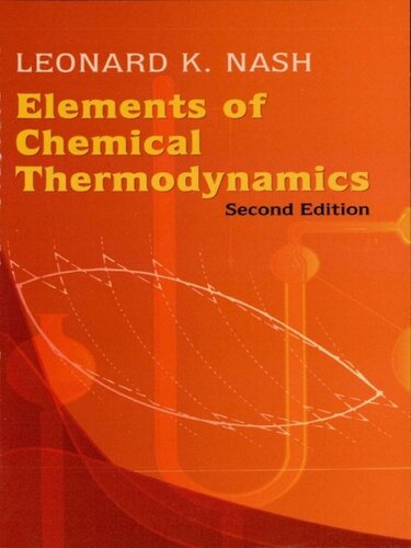 Elements Of Chemical Thermodynamics Second Edition Leonard Kollender Nash
