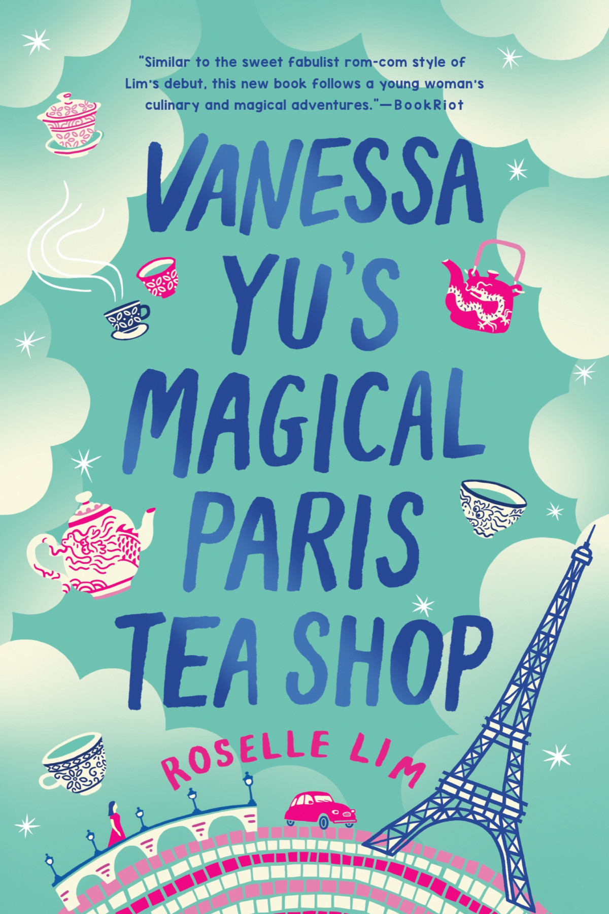 Vanessa Yus Magical Paris Tea Shop 1st Edition Roselle Lim Lim