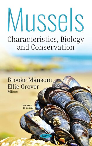 Mussels Characteristics Biology And Conservation Brooke Mansom