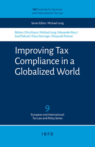 Improving Tax Compliance In A Globalized World Chris Evans Michael Lang