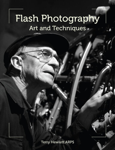 Flash Photography Art And Techniques Terry Hewlett