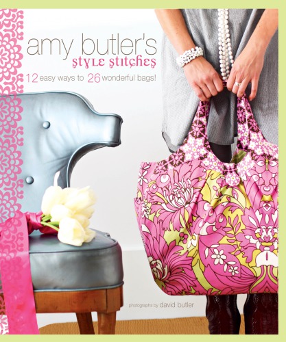 Amy Butlers Style Stitches Amy Butler