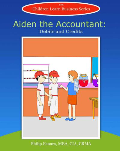 Aiden The Accountant Debits And Credits Fanara Philip Author Gonzaga