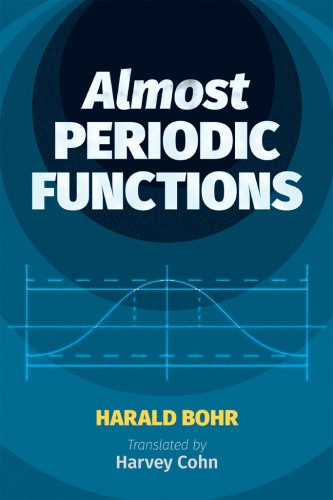 Almost Periodic Functions Bohr Haraldcohn Harveytranslation