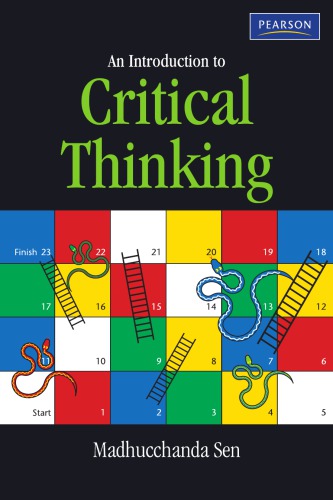An Introduction To Critical Thinking Madhucchanda Sen