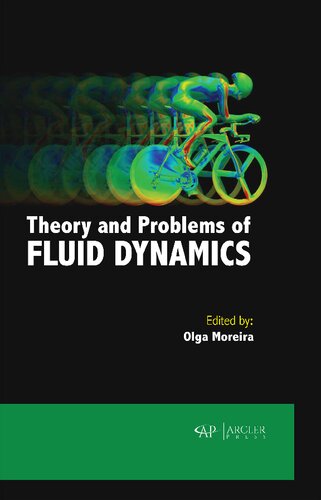 Theory And Problems Of Fluid Dynamics Olga Moreira
