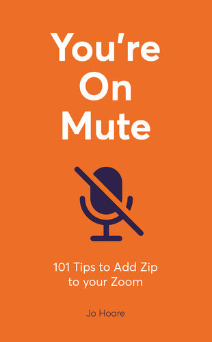 Youre On Mute Jo Hoare