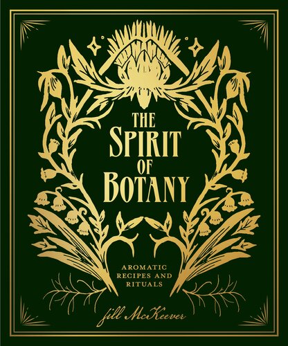 The Spirit Of Botany Jill Mckeever