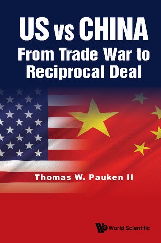 Us Vs China From Trade War To Reciprocal Deal Thomas Weirpauken Ii