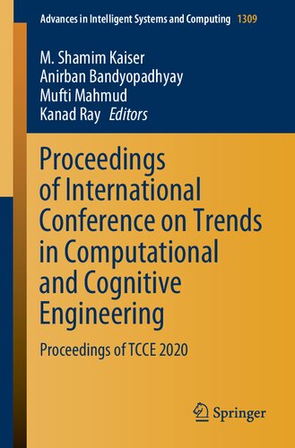 Proceedings Of International Conference On Trends In Computational And Cognitive Engineering Proceedings Of Tcce 2020 M Shamim Kaiser