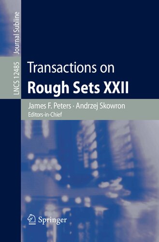 Transactions On Rough Sets Xxii James F Peters Andrzej Skowron