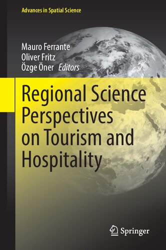 Regional Science Perspectives On Tourism And Hospitality Mauro Ferrante