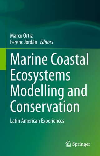 Marine Coastal Ecosystems Modelling And Conservation Latin American Experiences Marco Ortiz