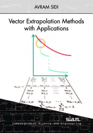 Vector Extrapolation Methods With Applications Avram Sidi