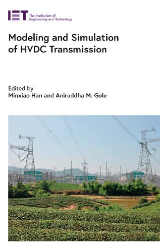 Modelling And Simulation Of Hvdc Transmission Minxiao Han Aniruddha M Gole