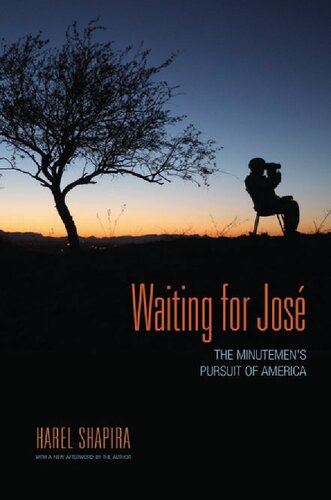 Waiting For Jos The Minutemens Pursuit Of America Harel Shapira