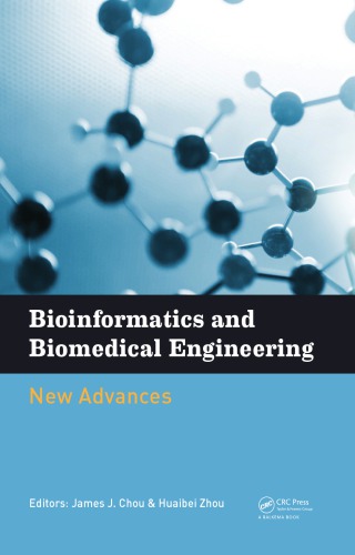 Bioinformatics And Biomedical Engineering New Advances Proceedings Of The 9th International Conference On Bioinformatics And Biomedical Engineering Icbbe 2015 Shanghai China 1820 September 2015 Chou