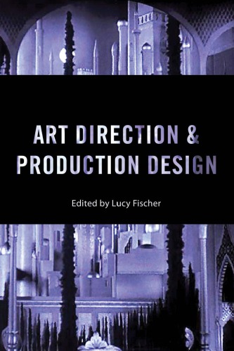 Art Direction And Production Design Fischer Lucyeditorshiel