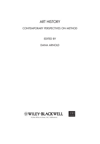 Art History Contemporary Perspectives On Method Art History Special Issues Arnold