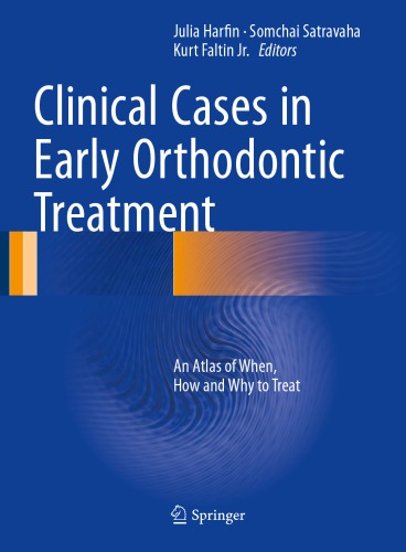 Atlas Of Interceptive Orthodontics Harfin Juliaeditorsatravaha
