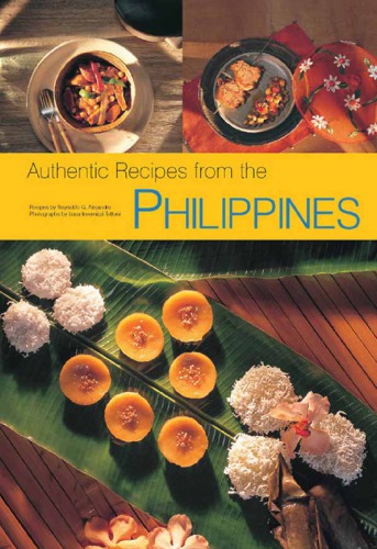 Authentic Recipes From The Philippines Alejandro Reynaldo Gamboatettoni