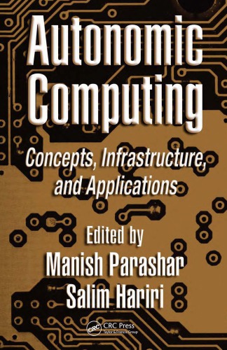 Autonomic Computing Concepts Infrastructure And Applications Hariri