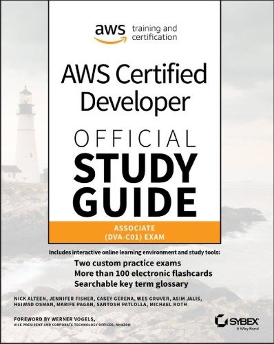 Aws Certified Developer Official Study Guide Associate Dvac01 Exam Davis