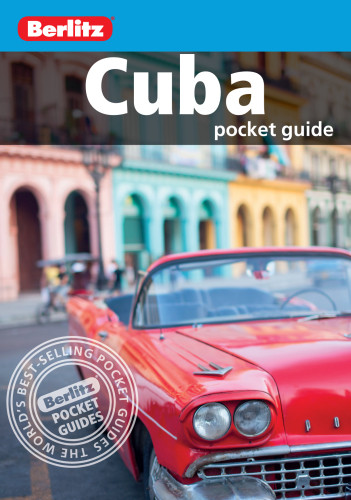 Berlitz Cuba Pocket Guide Berlitz Travel