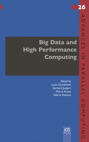 Big Data And High Performance Computing V Grandinetti L Joubert