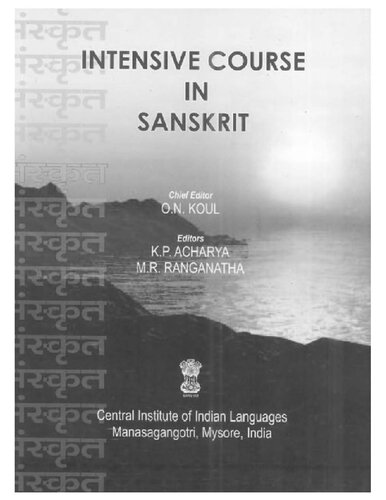 Intensive Course In Sanskrit O N Koul K P Acharya M R Ranganatha