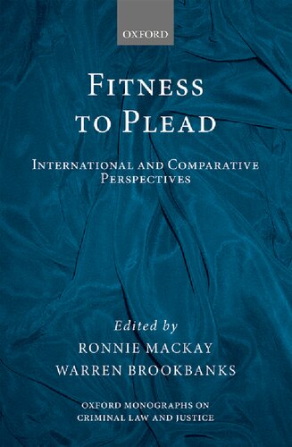 Fitness To Plead International And Comparative Perspectives Ronnie Mackay